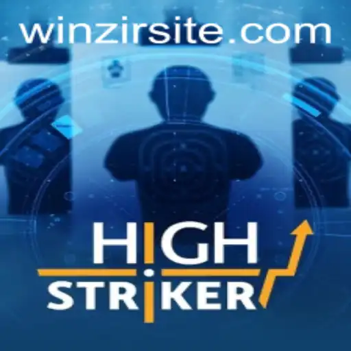 Understanding HighStriker: The Game and Its Connection to WinZir