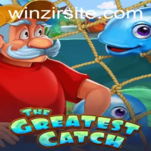 TheGreatestCatch: Unveiling the Exciting World of WinZir